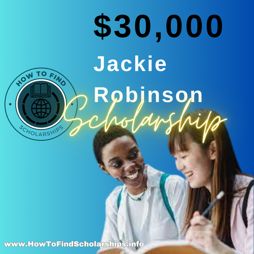 Jackie Robinson Scholarship How To Find Scholarships